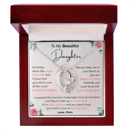 Always Keep Me In Your Heart - Gift For Daughter