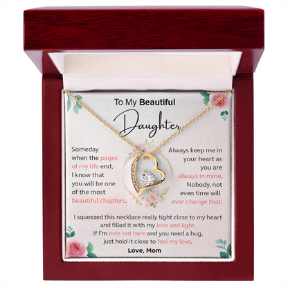 Always Keep Me In Your Heart - Gift For Daughter