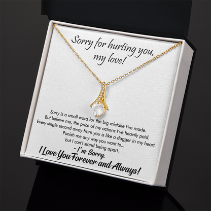 I'm Sorry, My Love – Necklace Gift for Girlfriend or Wife