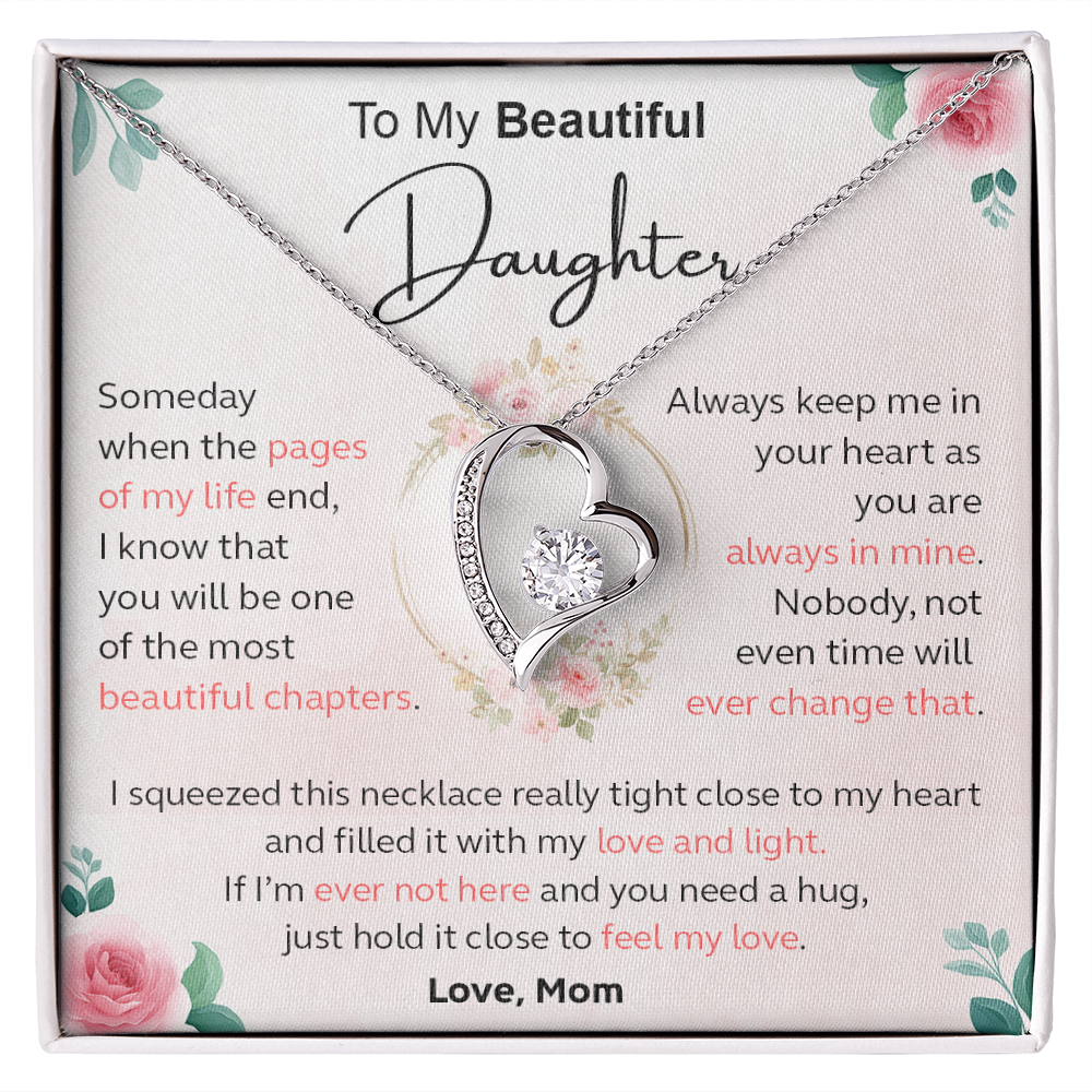 Always Keep Me In Your Heart - Gift For Daughter