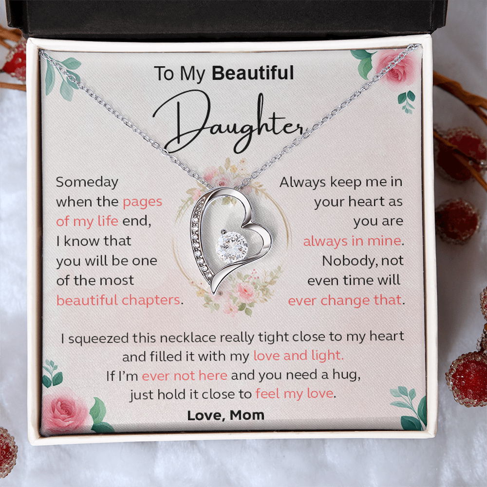 Always Keep Me In Your Heart - Gift For Daughter