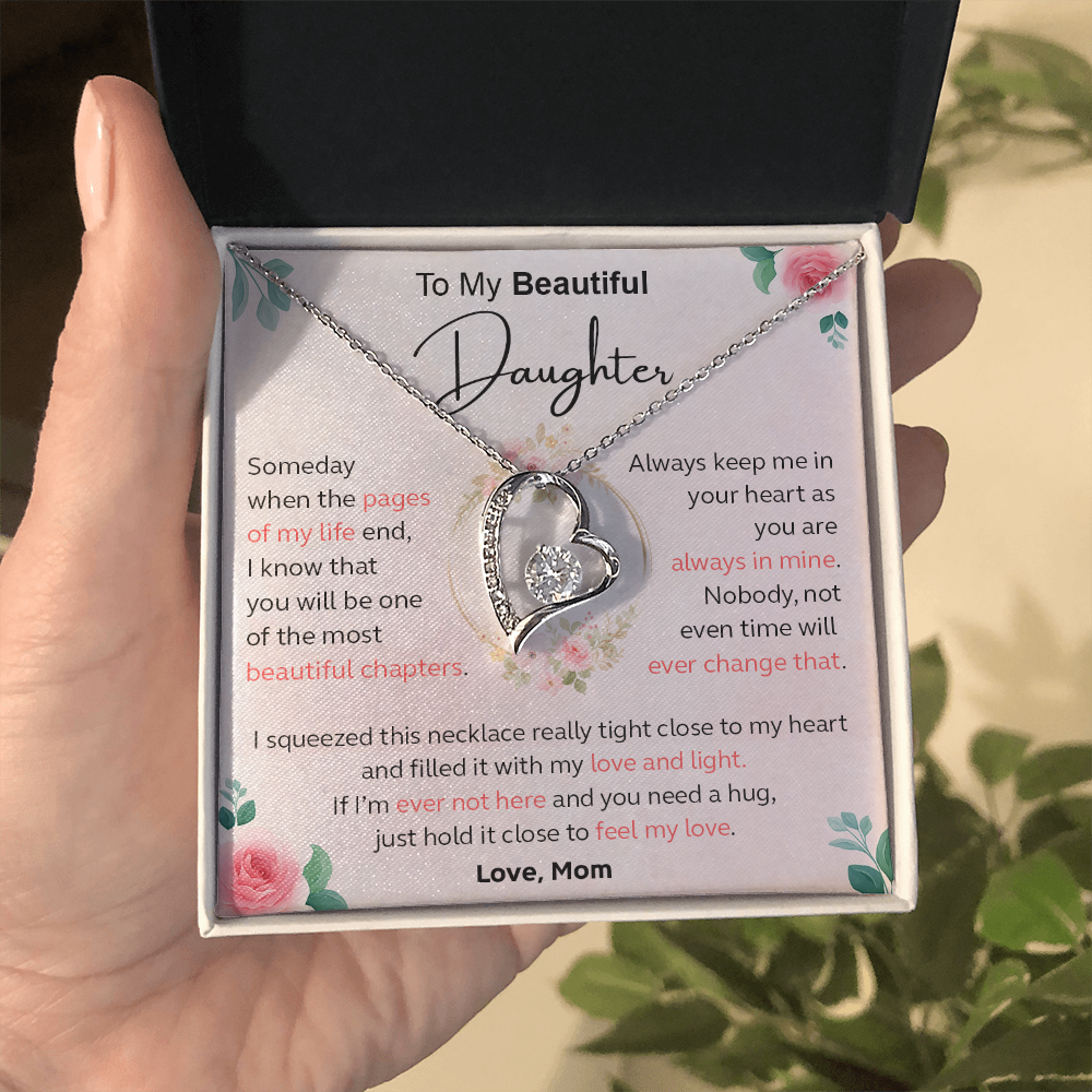 Always Keep Me In Your Heart - Gift For Daughter