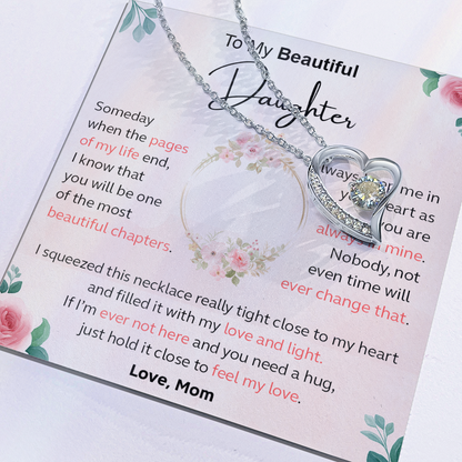 Always Keep Me In Your Heart - Gift For Daughter