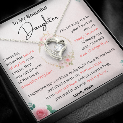 Always Keep Me In Your Heart - Gift For Daughter