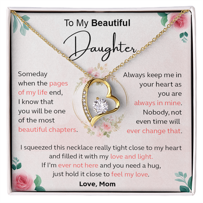 Always Keep Me In Your Heart - Gift For Daughter