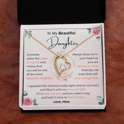 Always Keep Me In Your Heart - Gift For Daughter
